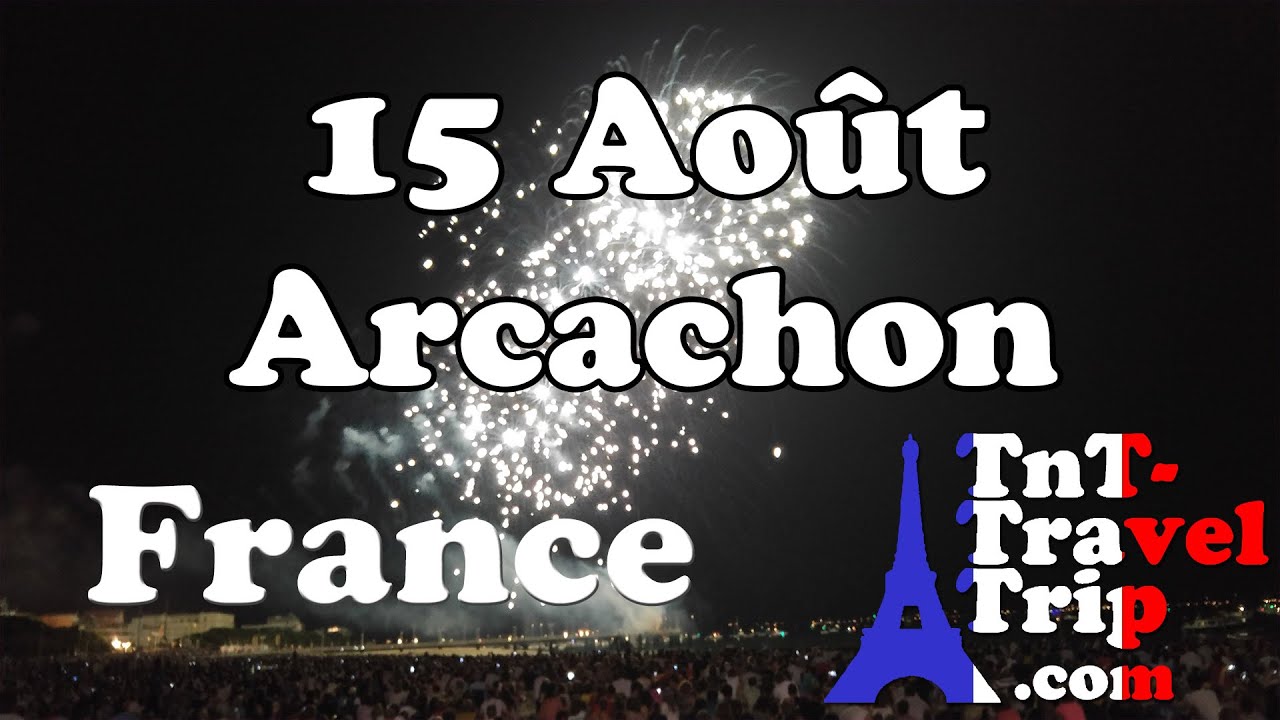 Arcachon - Feu d'artifice du 15 Août 2016