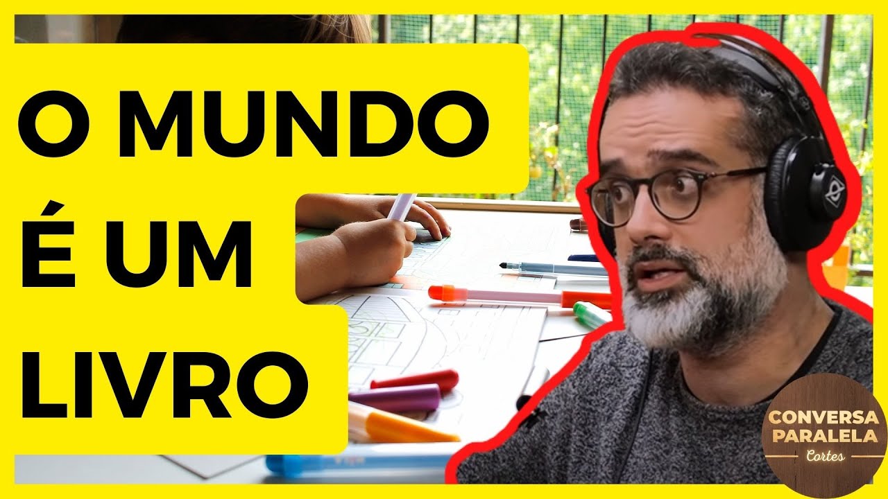 O MUNDO É UM LIVRO | HOMESCHOOLING/EDUCAÇÃO DOMICILIAR
