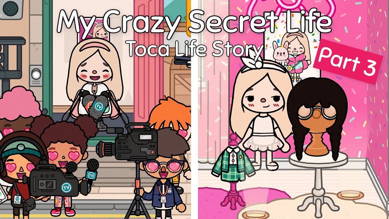My Crazy Secret Life 🤩💓💕| Part 3| Toca Life Story | Toca Boca