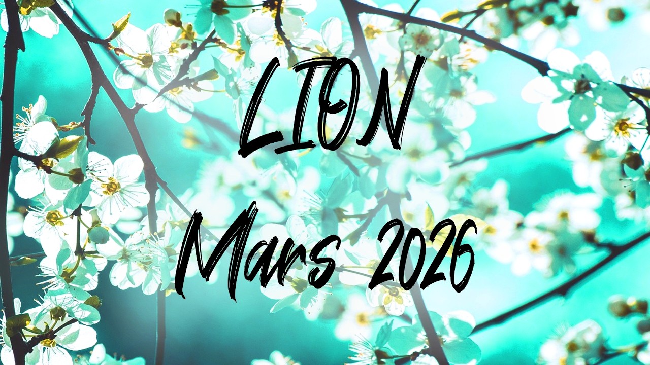 ♌ LION ♌ - MARS 2026