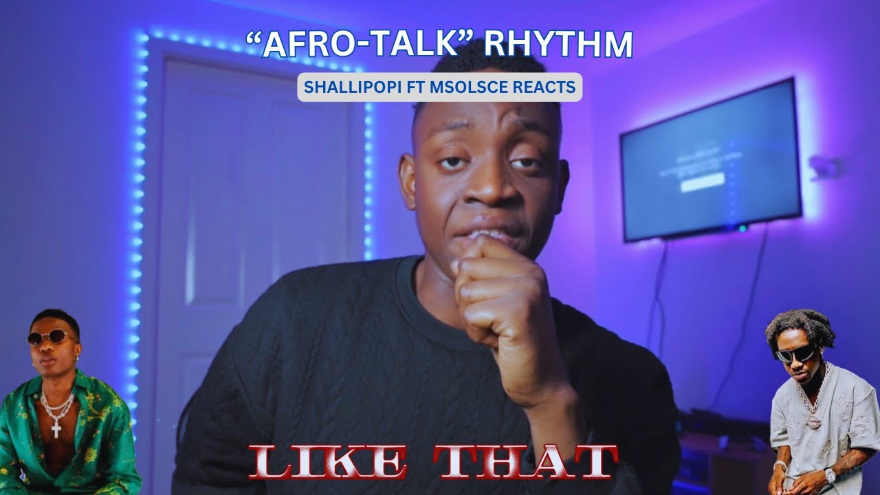 VIBEZ REVIEW EP 115: Shallipopi Ft. Wizkid – LIKE THAT | This One's a Vibe