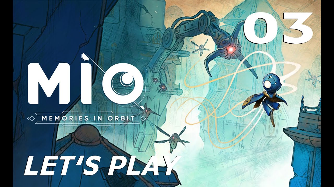 EGIS - the worn-out sentinel | Memories in Orbit (MIO) | Ep.03 | Let's play