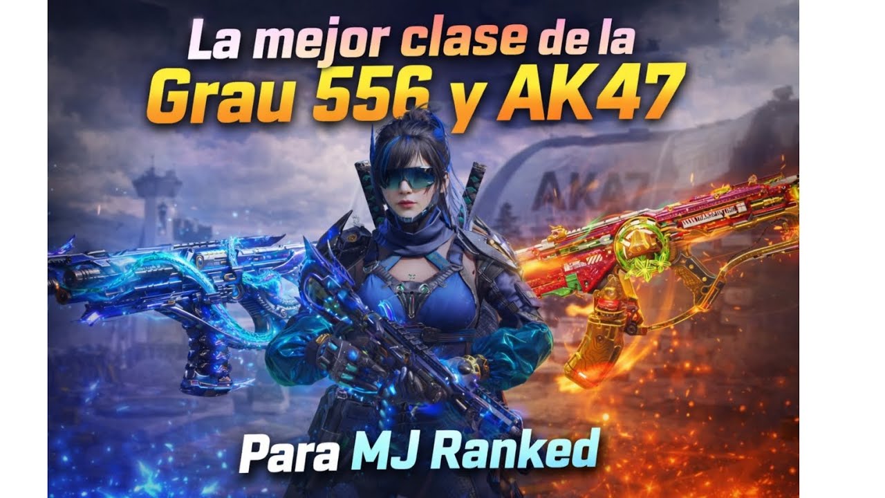 La mejor clase de la Grau y AK47 MJ Ranked!