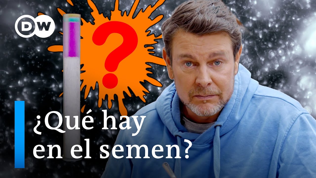 Sex & the Body – Men | El semen: ¿de qué está compuesto?