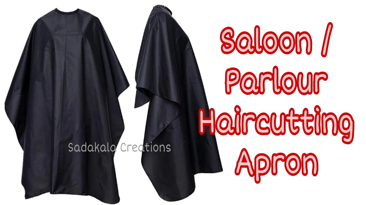 How to make Saloon/Parlour Haircutting Apron | Full Tutorial - Cutting and Stitching