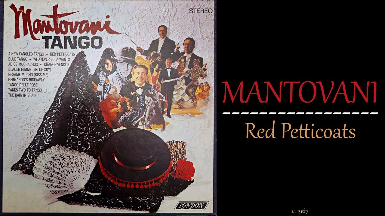 Mantovani - Red Petticoats