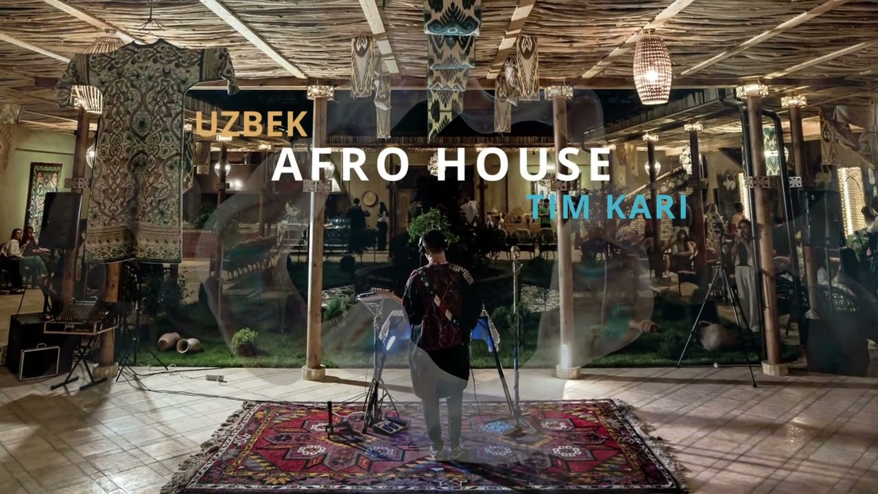 UZBEK AFRO HOUSE