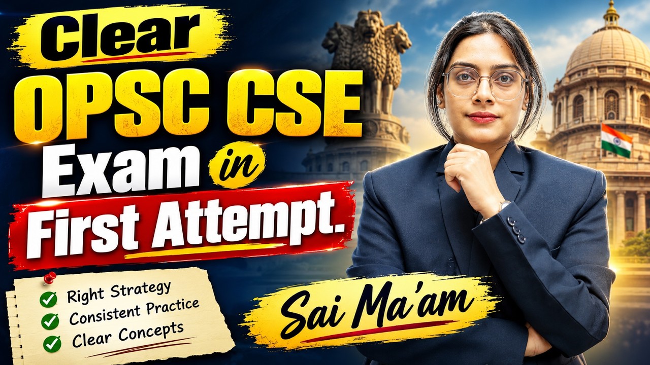 How to Clear OPSC CSE in First Attempt | OPSC Strategy 2026 Complete Preparation Guide | Sai Ma'am