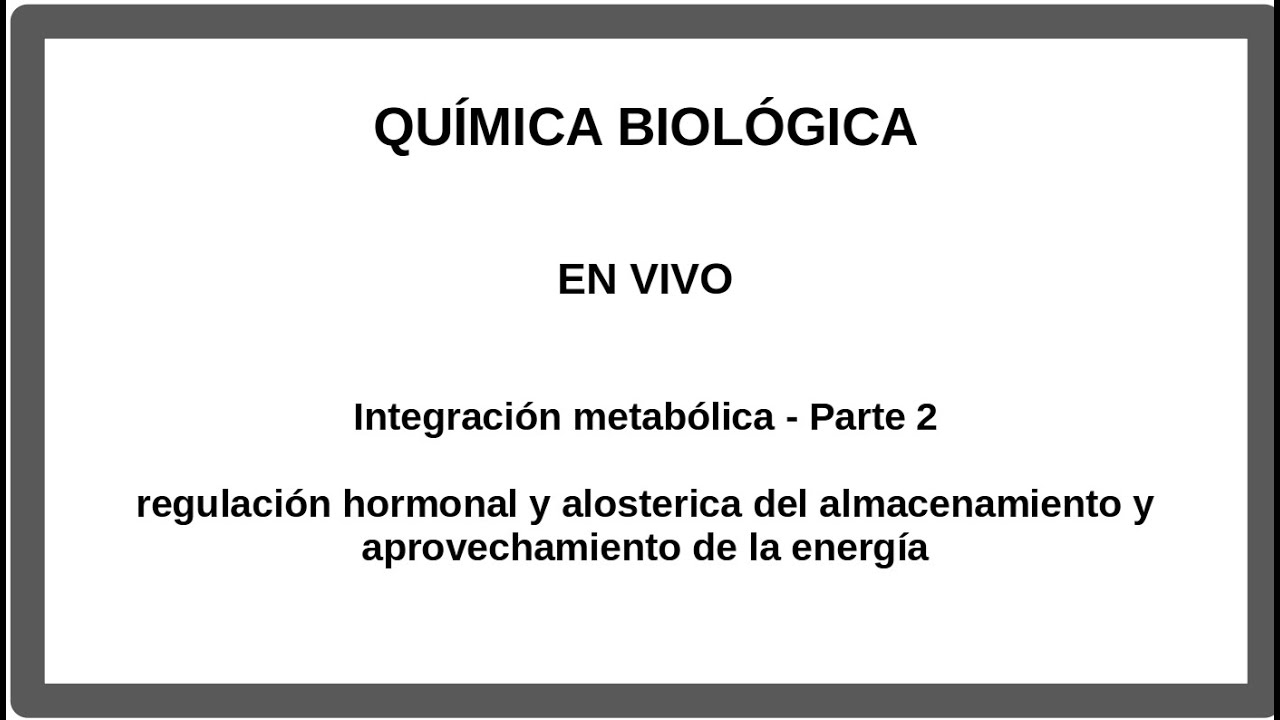 Integración Metabólica  Parte 2