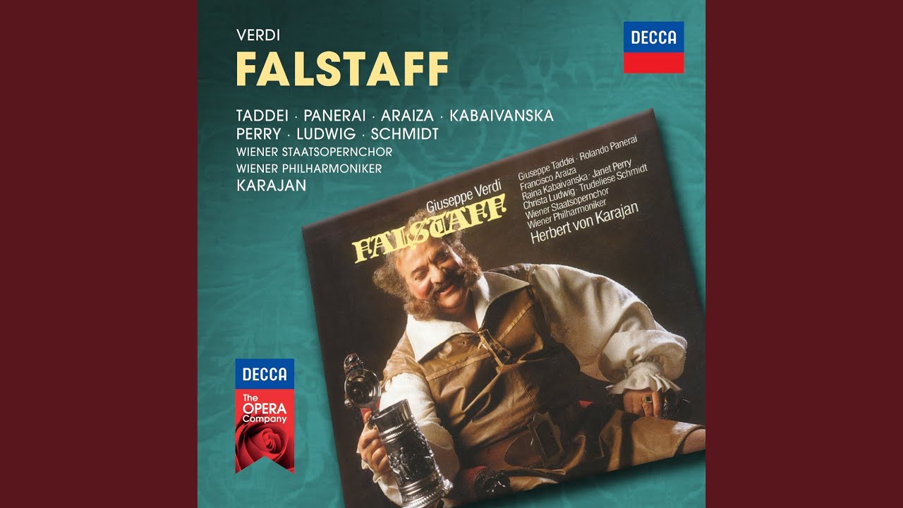 Verdi: Falstaff, Act III: Alto là ... Chi va là? – Pizzica, pizzica