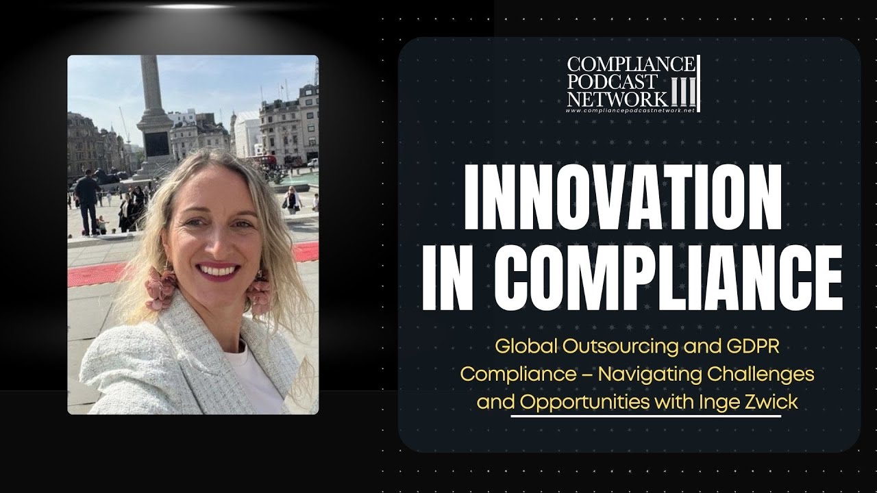 Global Outsourcing and GDPR Compliance &ndash; Navigating Challenges and Opportunities with Inge Zwick