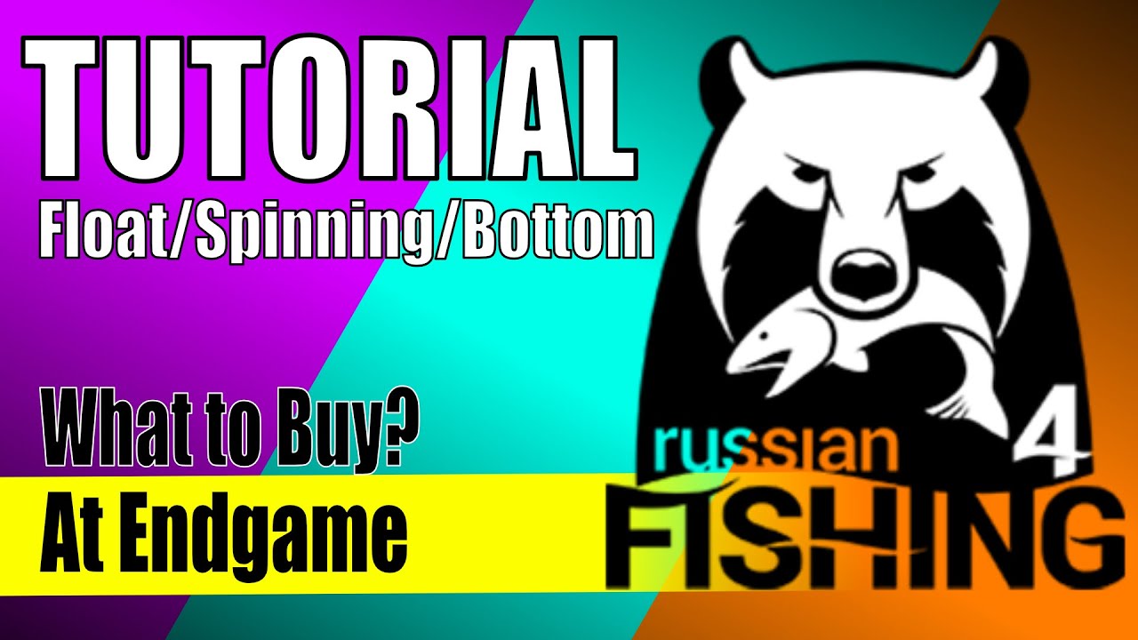 Russian Fishing 4 - Tutorial 2025 - What to Buy in the End Game? RF4 Best Endgame Reels and Rods