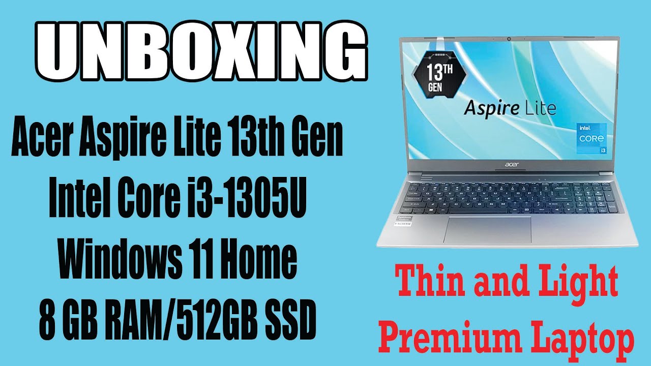 Acer Aspire Lite 13th Gen Intel i3 1305u Unboxing | Acer aspire lite 13th gen i3 laptop