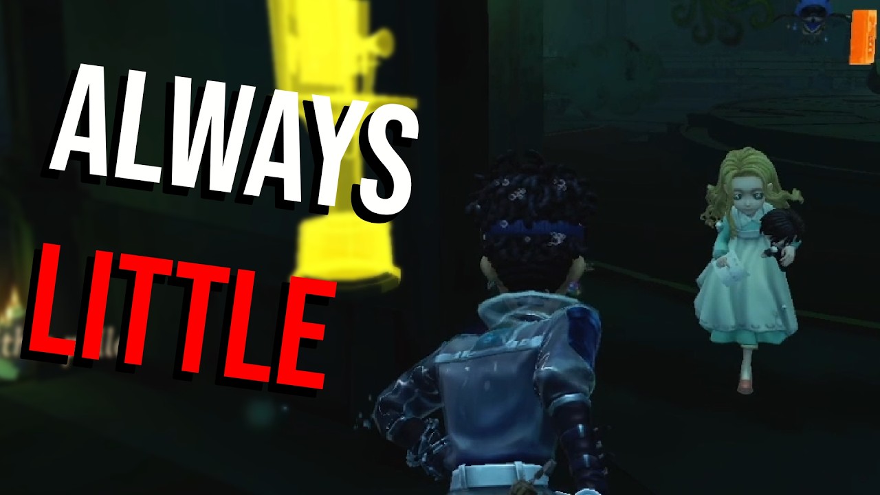 It's not every Little but is always Little | Identity V |