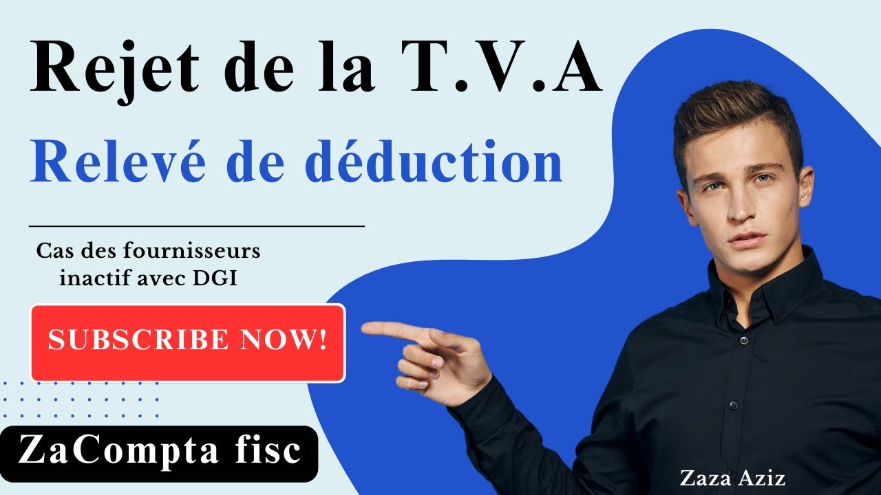 Rejet de la TVA à cause des factures de fournisseurs inactifs auprès de la DGI