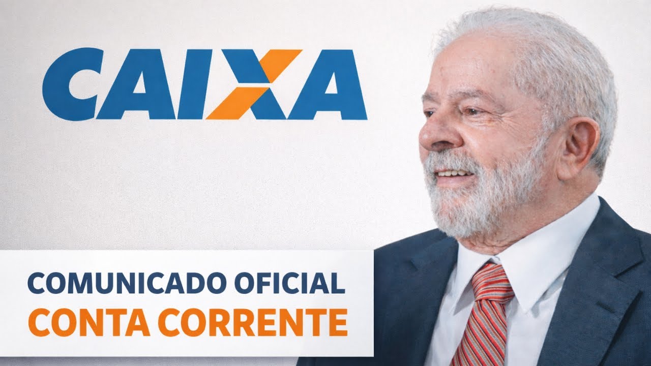 COMUNICADO GERAL DA CAIXA ECON&Ocirc;MICA PARA QUEM ABRIU CONTA CORRENTE OU POUPAN&Ccedil;A EM 2025 E TEM CPF