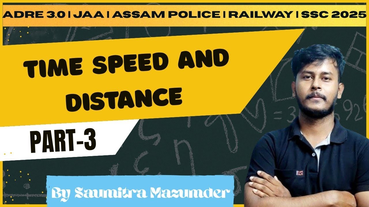 ✅ADRE 3.0. || JAA || ASSAM POLICE || IB || RAILWAY || BY SAUMITRA SIR 🔥