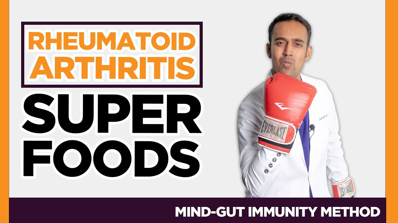 Best [Gut Health] Superfood for Rheumatoid Arthritis (Vegan, Low-Carb, Keto, Diet and Nutrition)