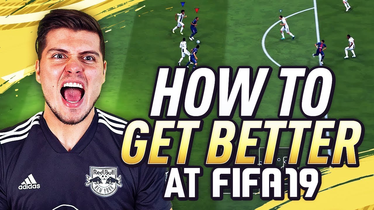 HOW TO GET BETTER AT FIFA 19 ULTIMATE TEAM