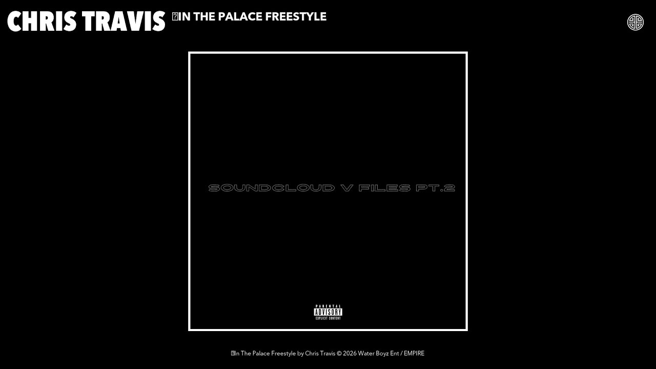Chris Travis - ﻿In The Palace Freestyle (Official Audio)