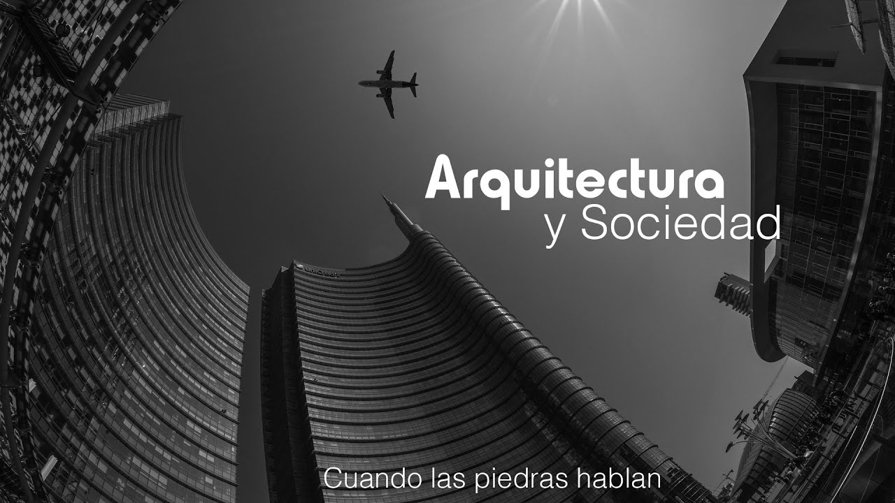 Arquitectura y sociedad