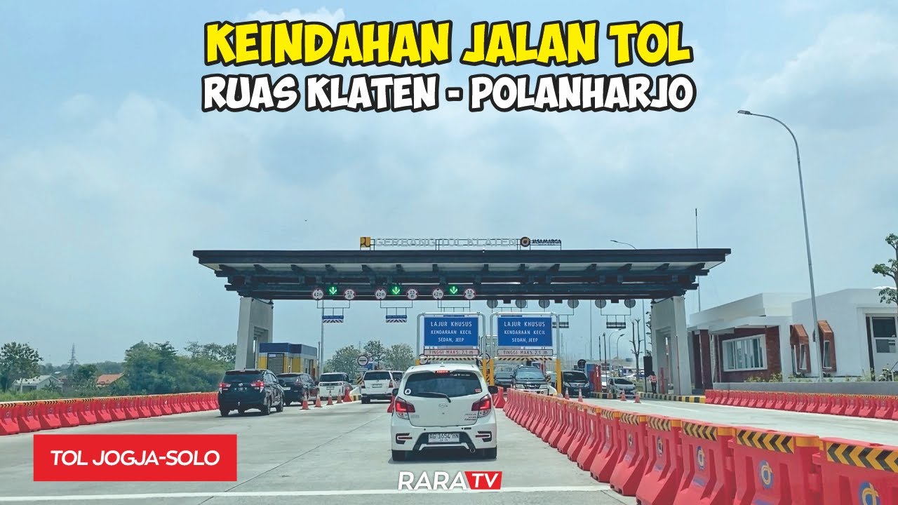 Mencoba TOL JOGJA-SOLO TERBARU, Dari GERBANG TOL KLATEN Menuju EXIT TOL CEPER