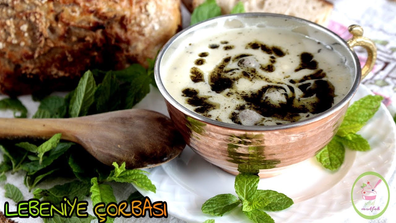 LEBENİYE ÇORBASI / TEK BAŞINA BİR ÖĞÜN/ŞEFFAF MUTFAK