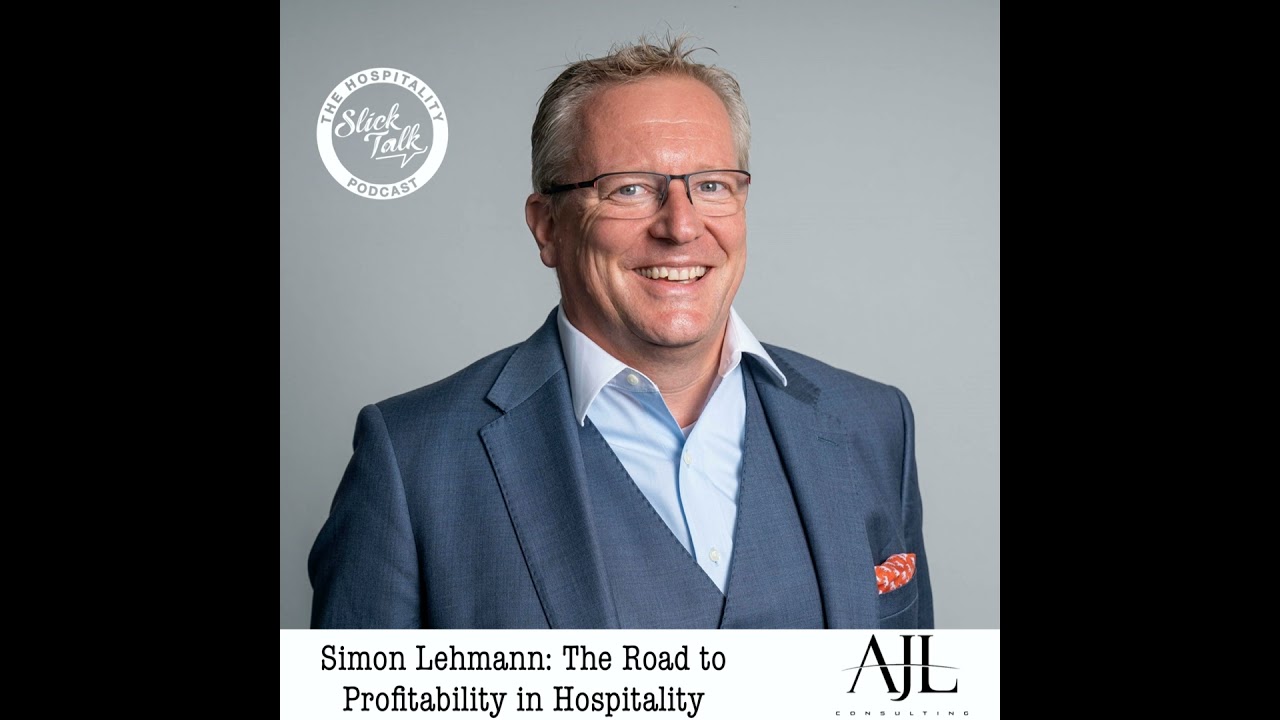 Simon Lehmann: The Road To Profitability In Hospitality