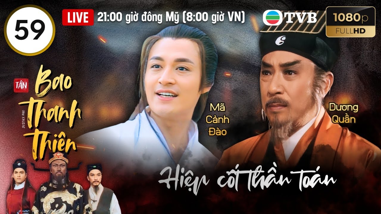 Phim TVB lồng tiếng Tân Bao Thanh Thiên (Justice Pao) 59/160 | Kim Siêu Quần, Lữ Lương Vỹ | 1995