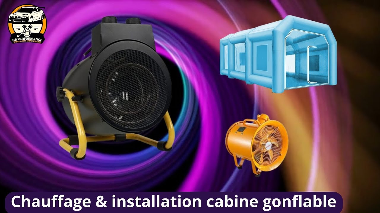 Comment chauffer une cabine gonflable