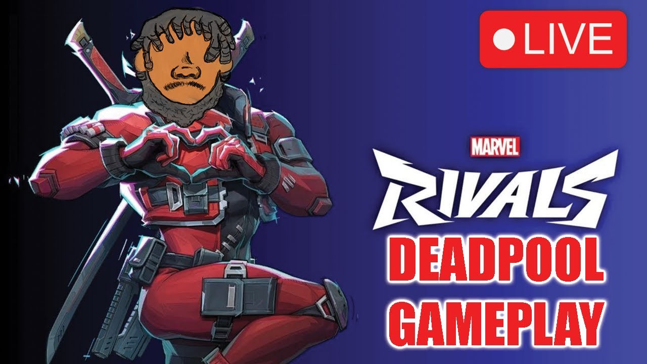 WE TRYING OUT DEADPOOL TODAY