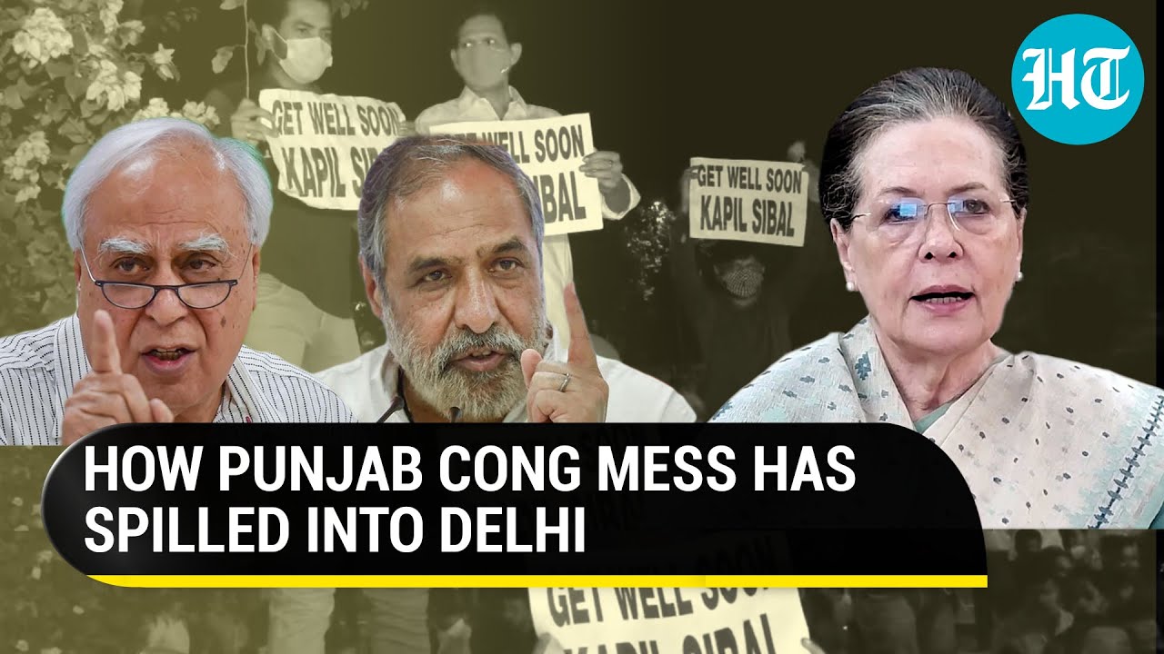 Congress vs G-23: Anand Sharma slams Gandhi loyalists’ ‘protest’ outside Kapil Sibal house
