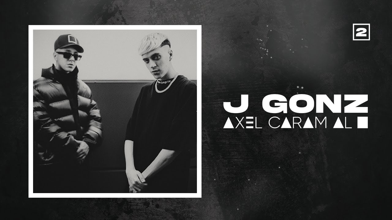 J Gonz | Axel Caram Al Cuadrado | Sesi&oacute;n [ 2 ]