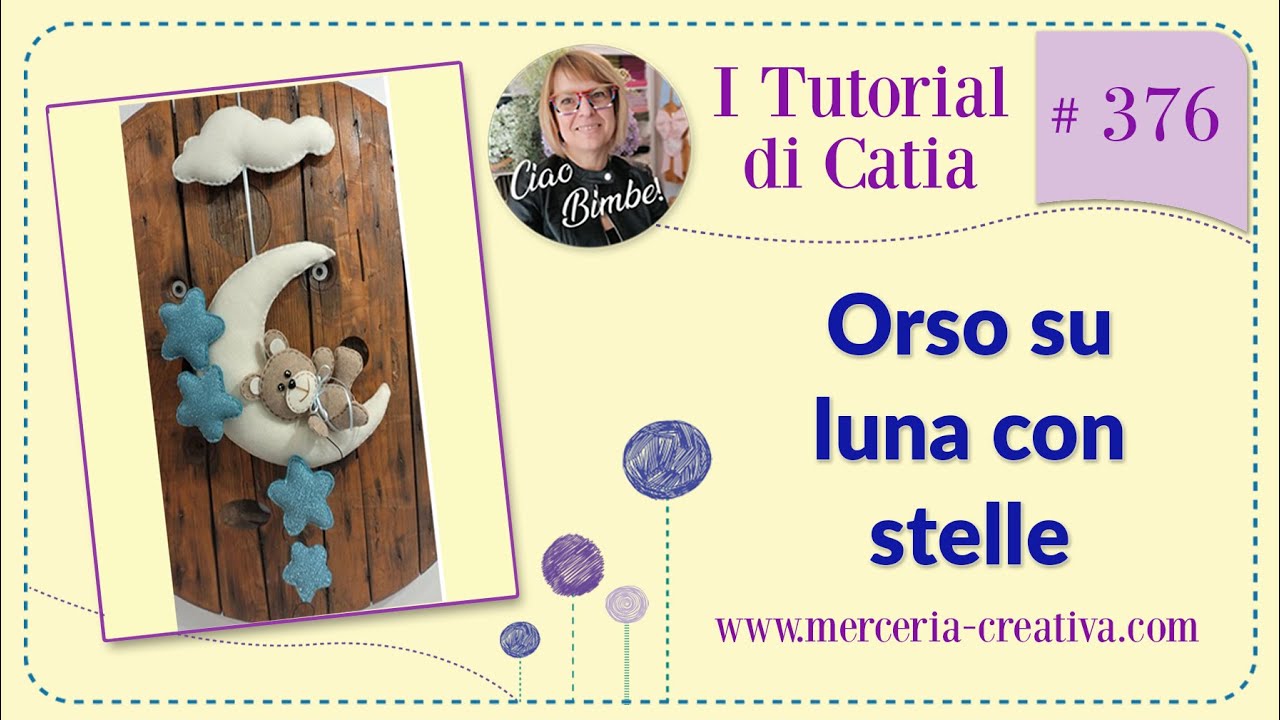#376 ORSO SU LUNA CON STELLE TUTORIAL FAI DA TE