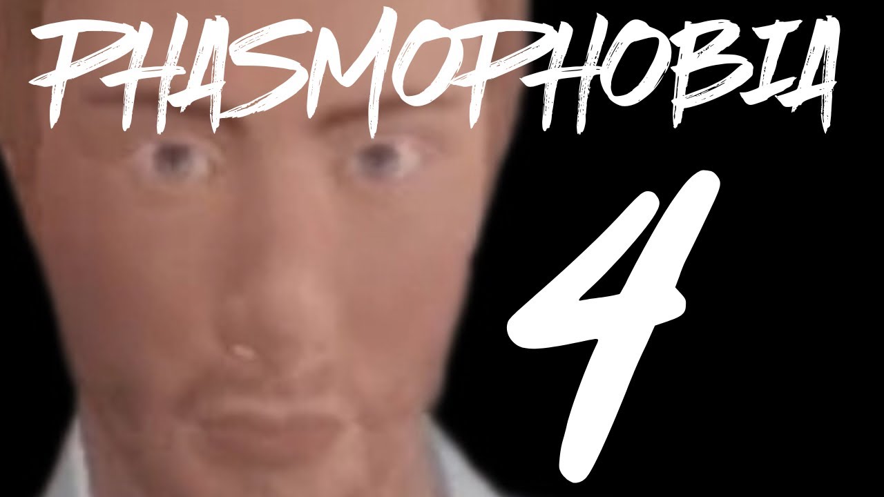 Phasmophobia Pt.4