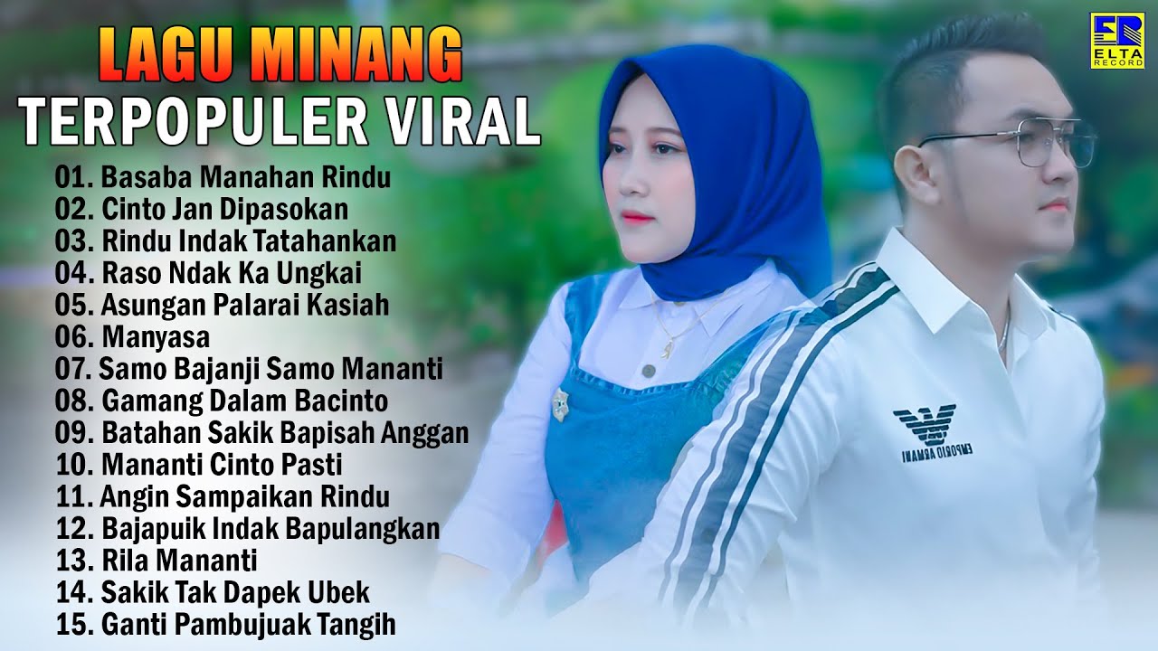 Pop Minang Terpopuler dan Enak Didengar Saat Kerja 2024 - Lagu Minang Terbaru 2024