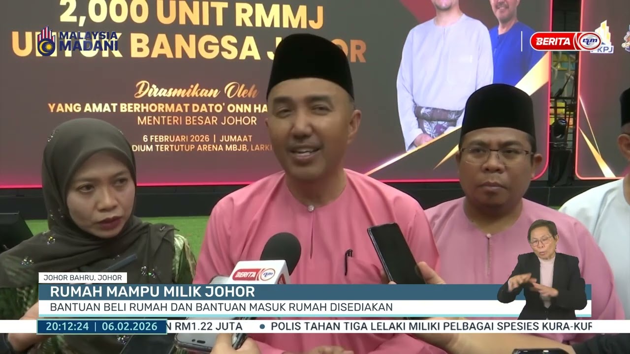 6 FEB 2026 - BP - RUMAH MAMPU MILIK JOHOR, BANTUAN BELI RUMAH DAN BANTUAN MASUK RUMAH DISEDIAKAN