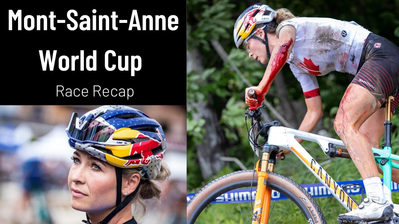 2022 Mont-Sainte-Anne Cross Country World Cup Recap - A Roller Coaster of Emotions