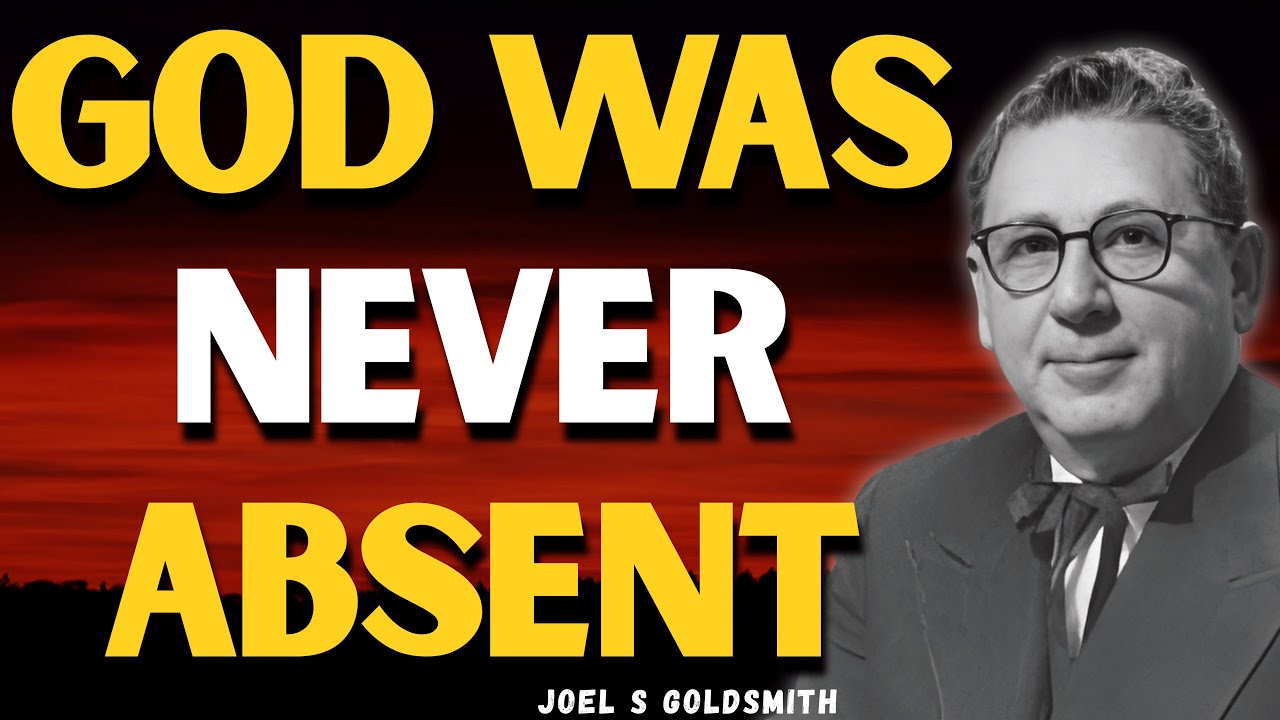 Joel S Goldsmith: Stop Seeking — Be Still & Realize God Is Already Here