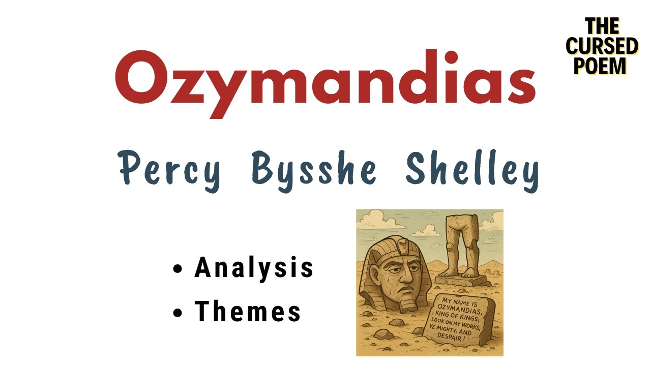 “Ozymandias” by Percy Bysshe Shelley