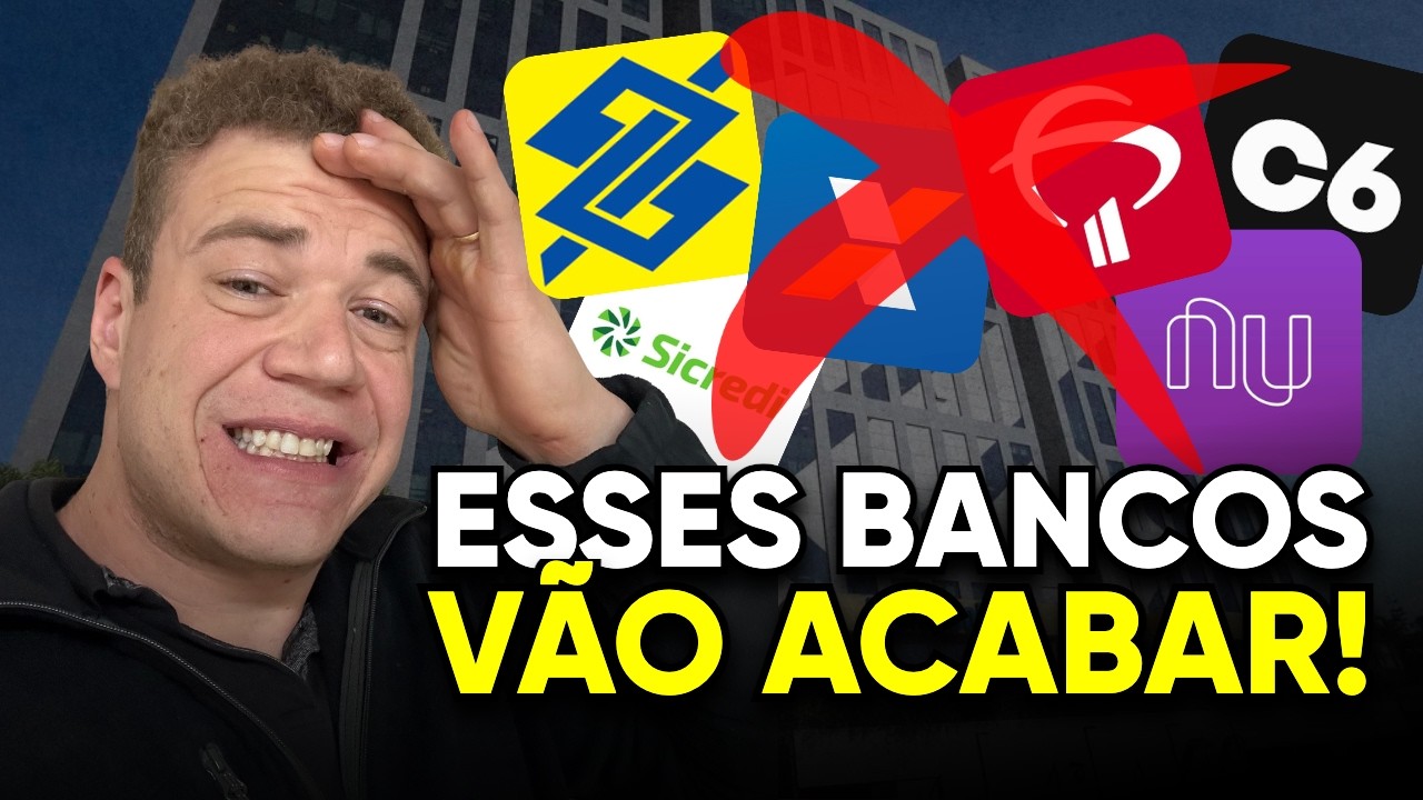 OS BANCOS VÃO DEIXAR DE EXISTIR? ENTENDA AS MUDANÇAS DO BANCO CENTRAL