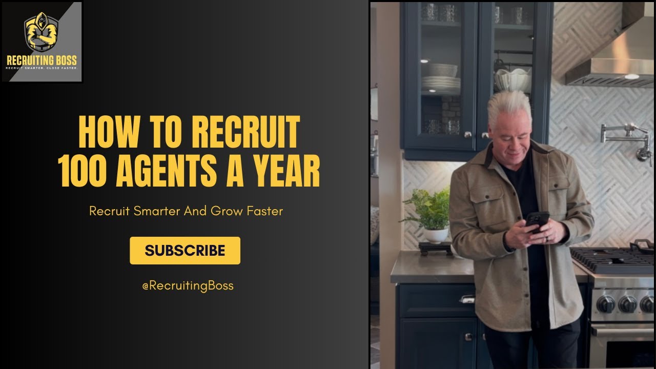 Recruiting Boss Training - How to recruit 100 agents a year