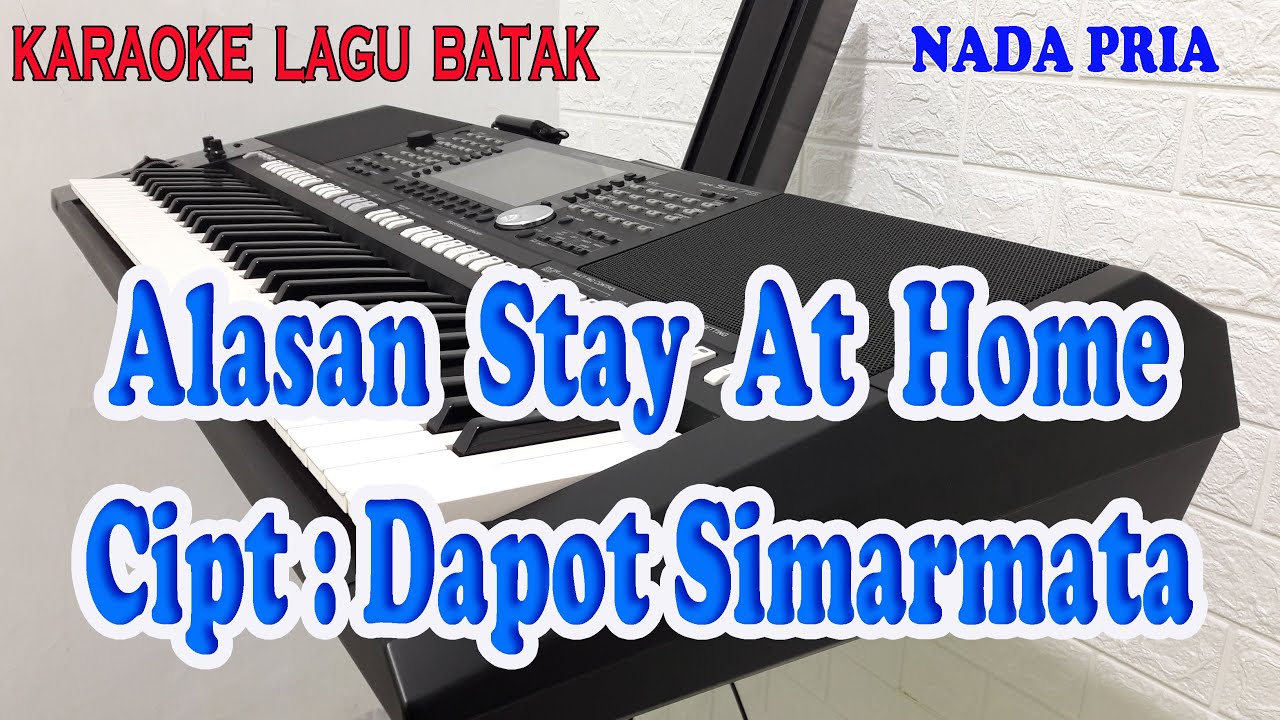 ALASAN STAY AT HOME ll KARAOKE BATAK ll NAGABE TRIO ll NADA PRIA C=DO