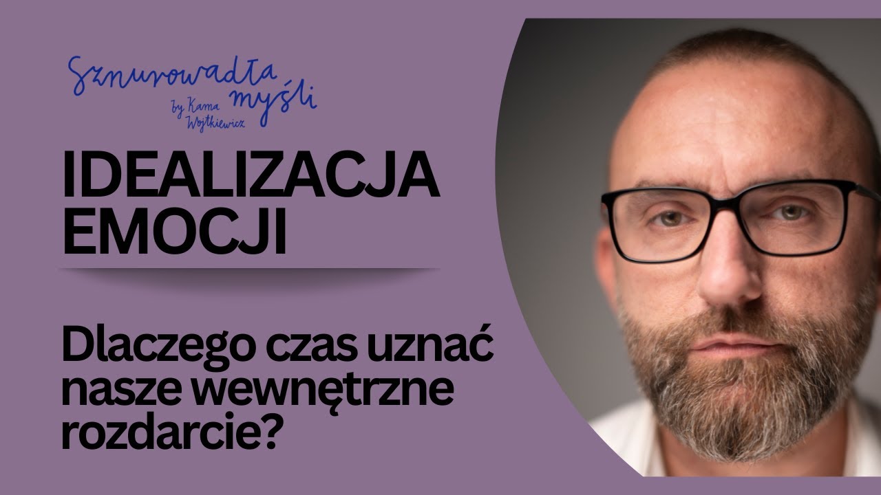 Tomasz Stawiszyński o życiu w niezgodzie ze sobą i bezkrytycznej idealizacji emocji