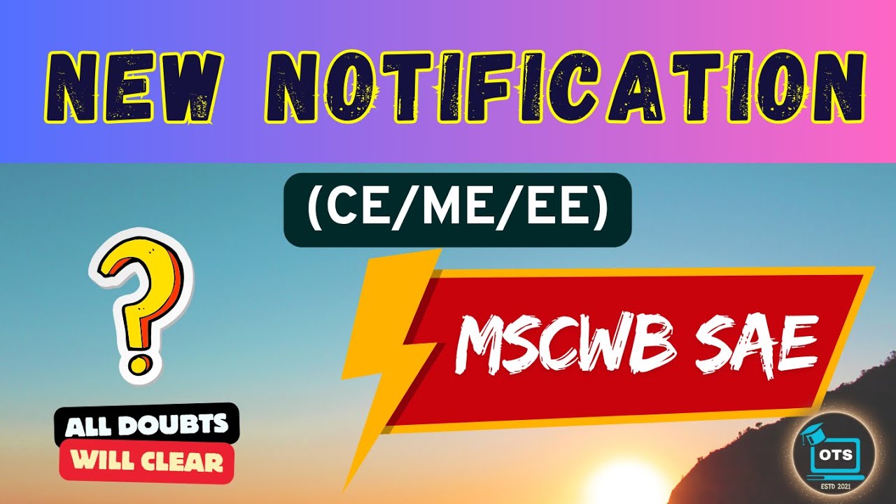 MCWCB SAE || New Notification || সম্পূর্ণ বাংলায়