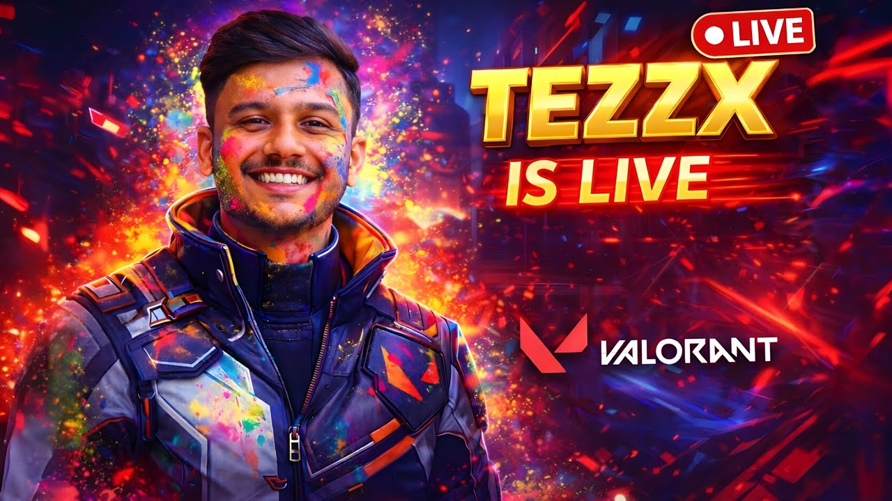 🔴VALORANT LIVE  II HAPPY HOLI  II MASTI FUN BEGINS !!