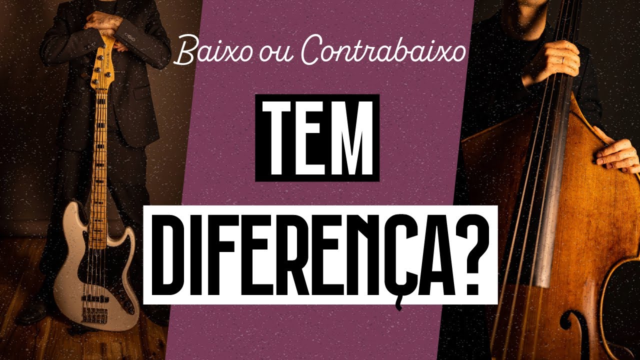 BAIXO ou CONTRABAIXO? Descubra a DIFERENÇA de uma vez por todas!