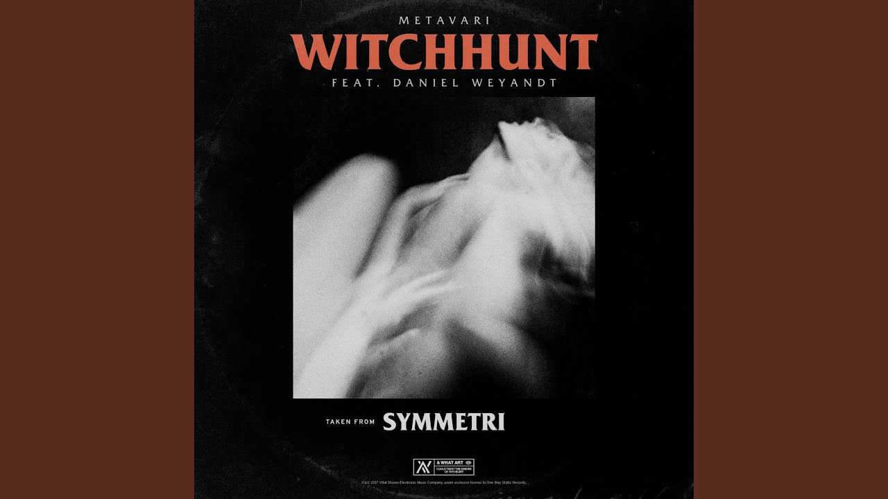 Witchhunt (feat. Daniel Weyandt)