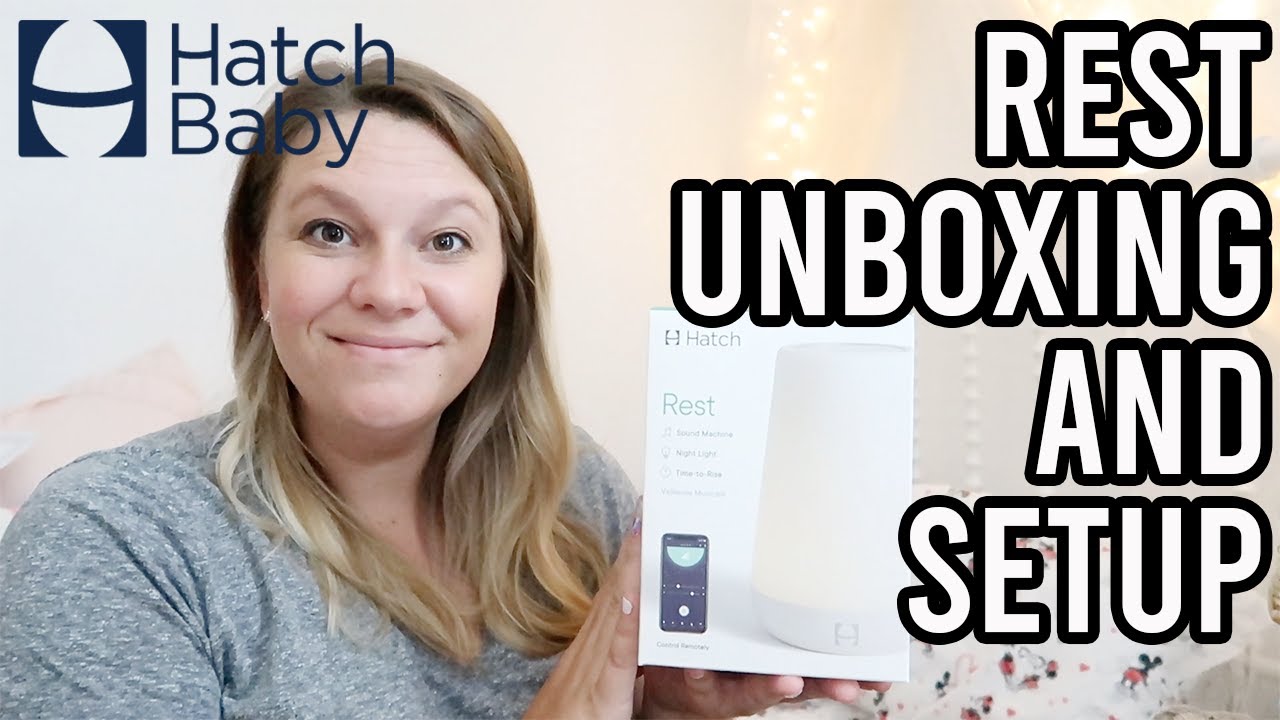 hatch baby rest white noise machine, night light, and time to rise unboxing and set up| Tucker Tribe
