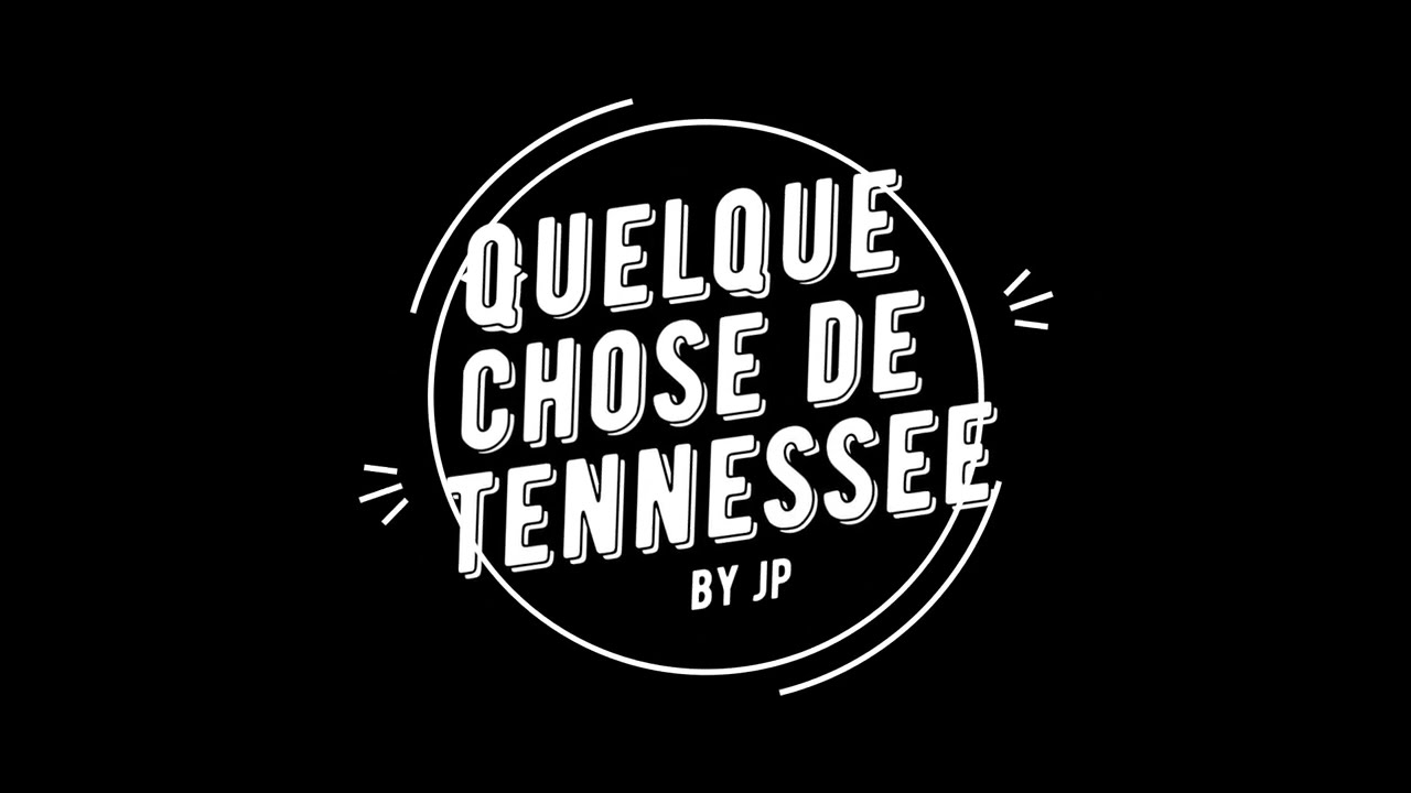 Quelque chose de Tennessee